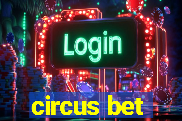 circus bet